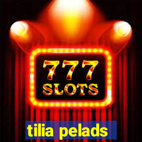 tilia pelads